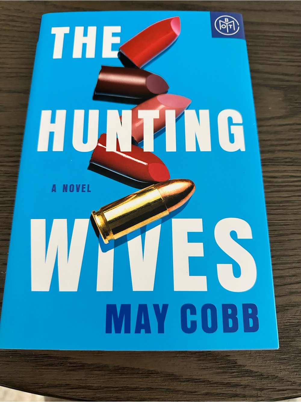 📚4 for $30 BOOK SALE - The Hunting Wives by May Cobb